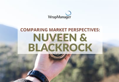 Comparing Market Perspectives Nuveen BlackRock