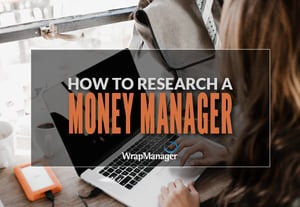 How to Research a Money Manager