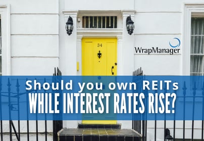 REIT Ownership in Rising Interest Rate Environment