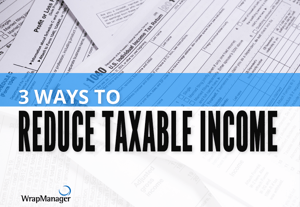 3 Tips for Reducing Your Taxable Income in 2016