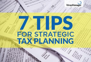 7 Tips for Strategic Tax Planning and Filing