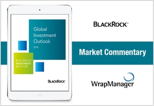 BlackRock Shares Its Outlook on Global Investing in 2018