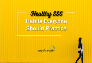 4 Healthy Financial Habits Everyone Should Have